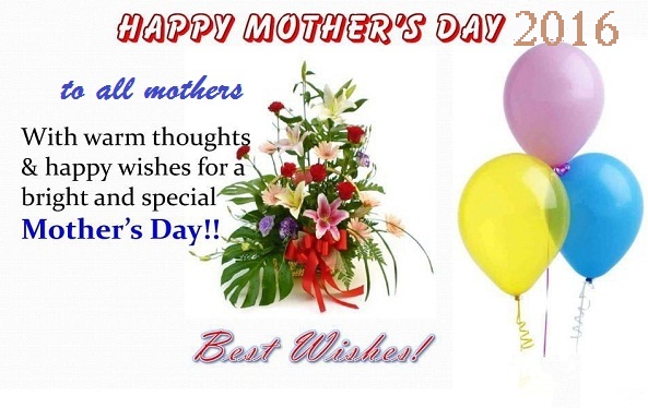 Happy Mothers day 2016 wishes to all Mothers